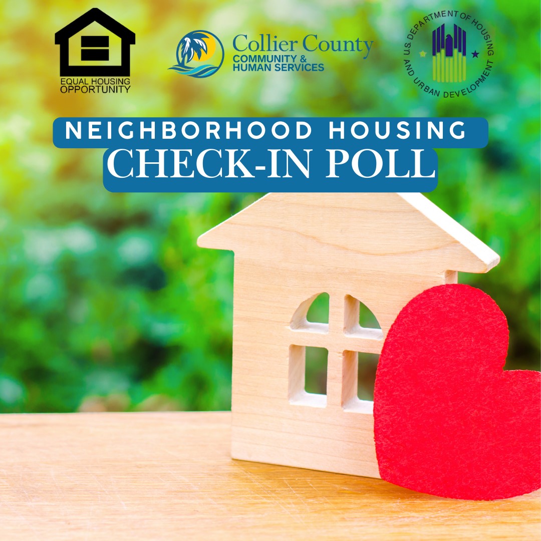 Neighborhood Housing check-in poll
